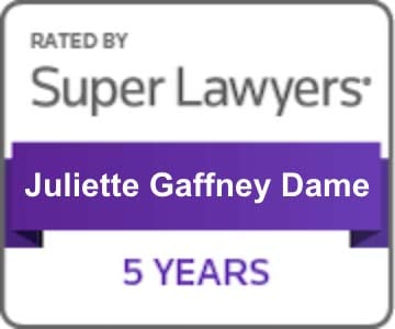 Rated By Super Lawyers | Juliette Gaffney Dame | 5 Years
